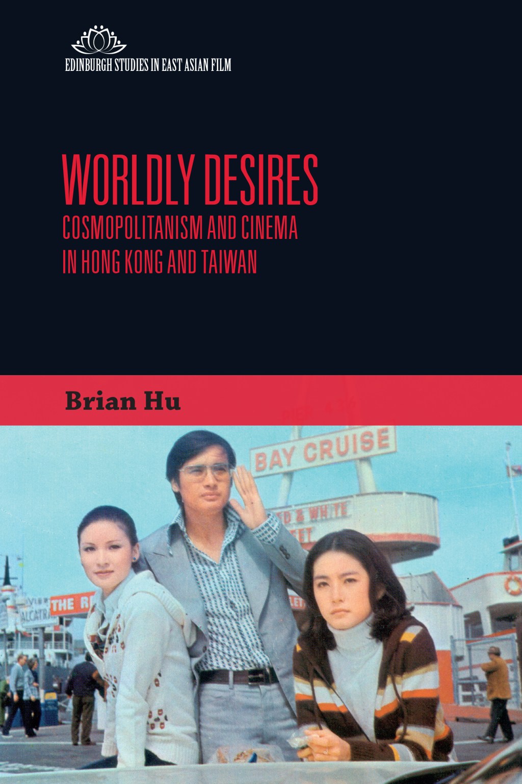 Check out my book “Worldly Desires: Cosmopolitanism and Cinema in Hong Kong and&nbsp;Taiwan”
